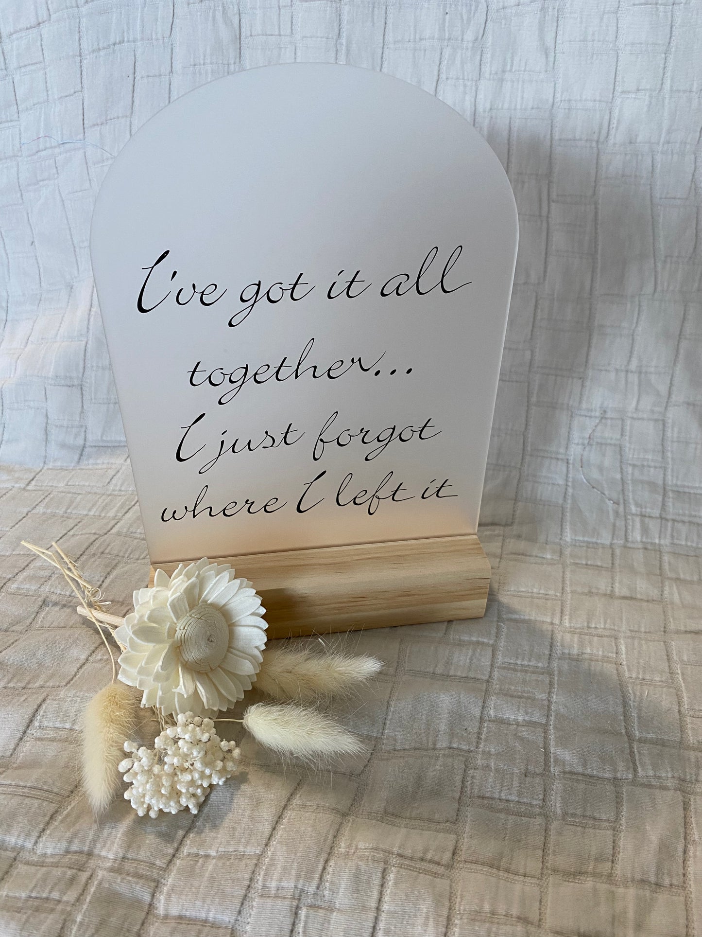 I’ve got it together